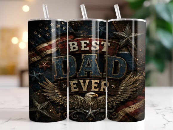 Review: Best Dad Ever Patriotic Tumbler Wrap PNG